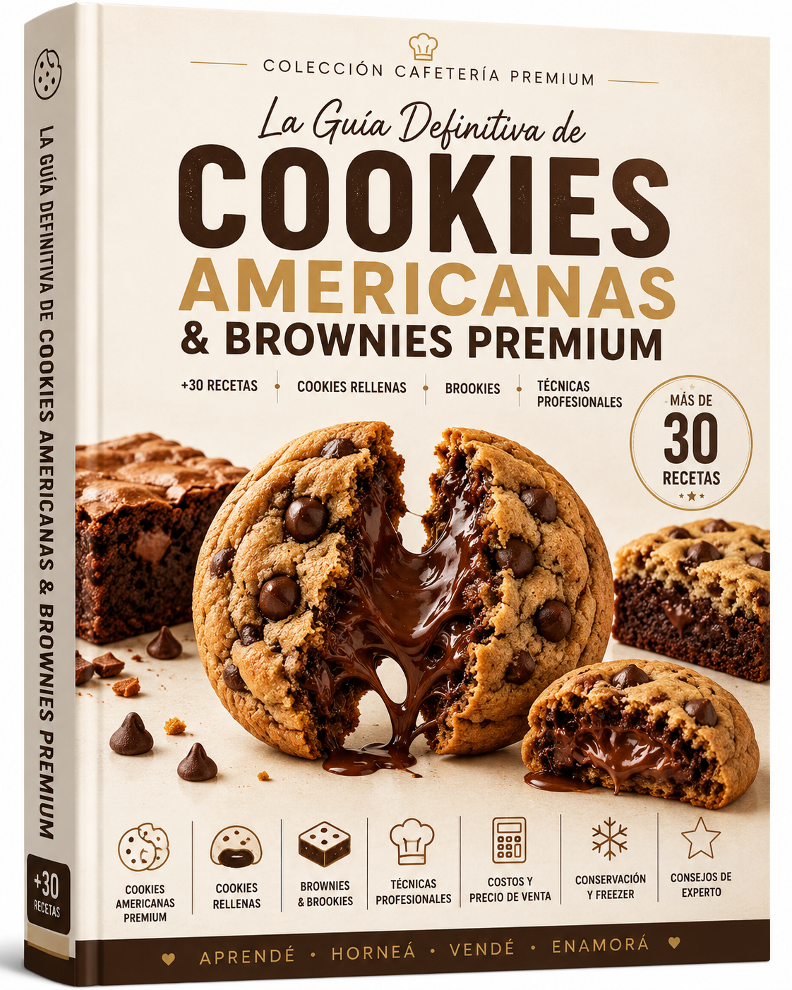 La Guía Definitiva de Cookies Americanas & Brownies Premium  +30 recetas • Cookies rellenas • Brookies • Técnicas profesionales